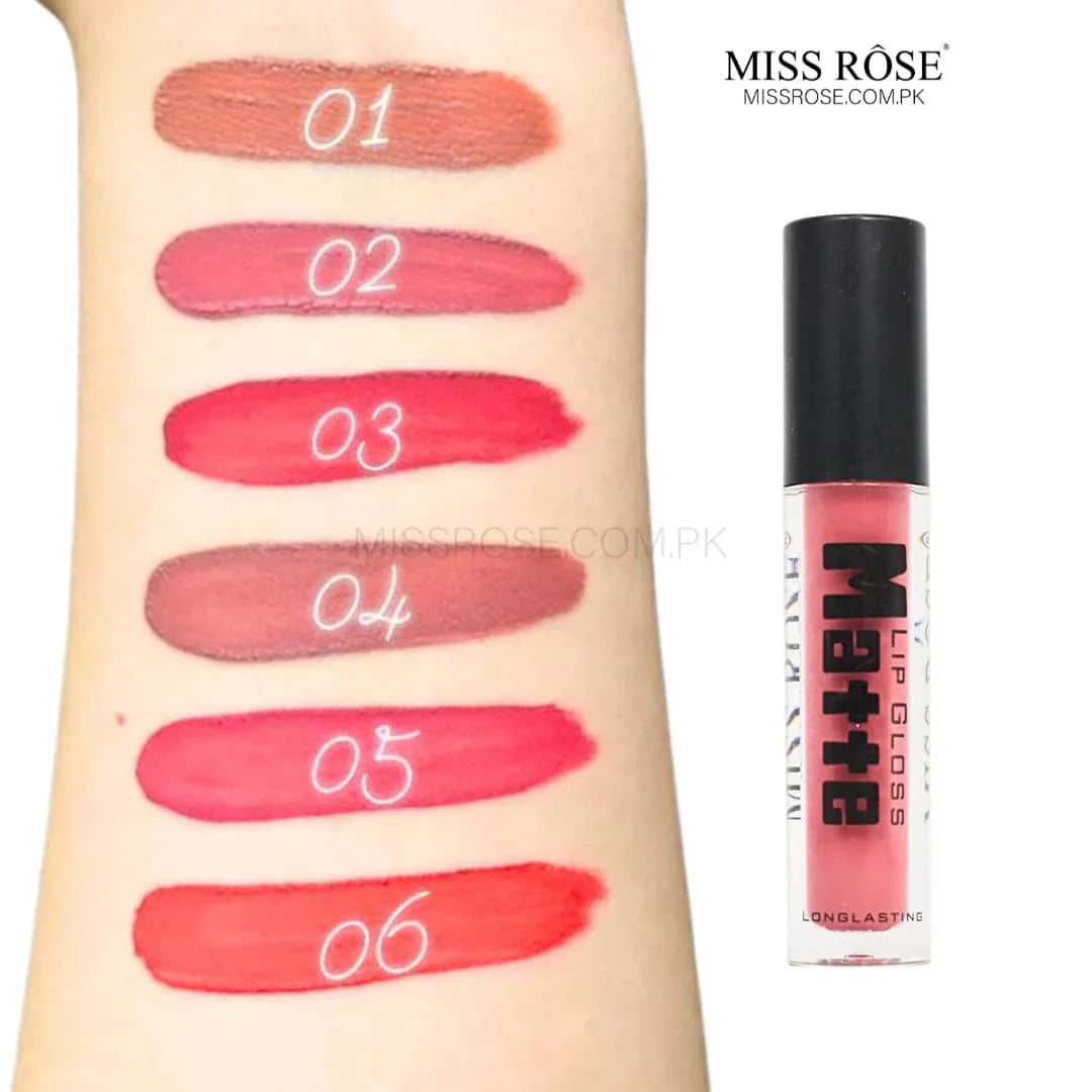 Miss Rose Matte Lip Gloss Each.